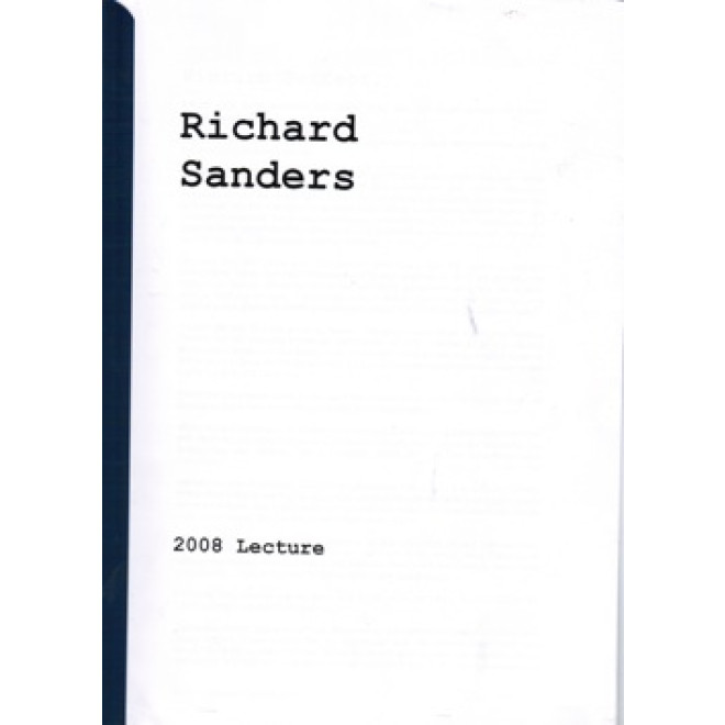 Richars Sanders 2008 Lecture