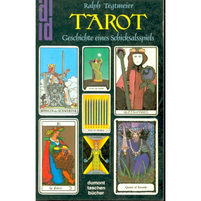 Tarot- Geschichte eines Schicksalsspiel