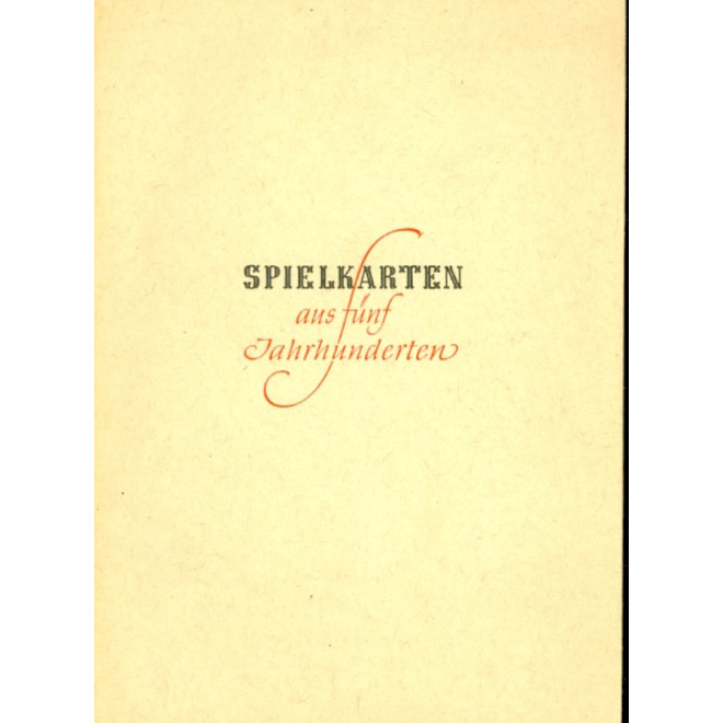 Spielkarten aus fünf Jahrhunderten