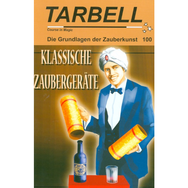 TARBELL Course in Magic - Die Grundlagen der Zauberkunst (Lektion 100)