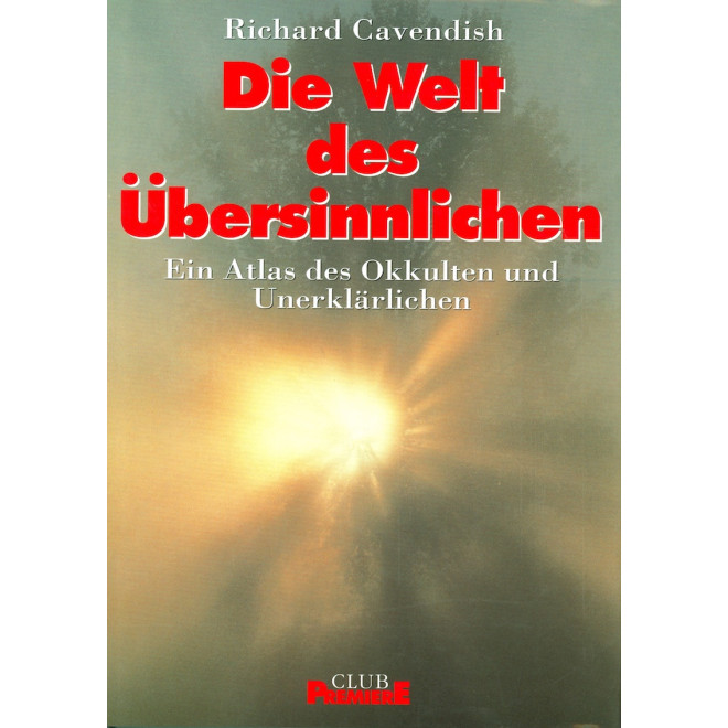 Die Welt des Übersinnlichen