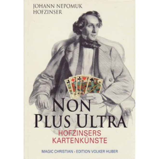 Non Plus Ultra II. Hofzinsers Kartenkünste