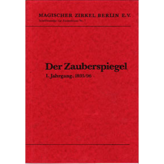 Der Zauberspiegel, I. Jahrgang, 1895/96 (Reprint)