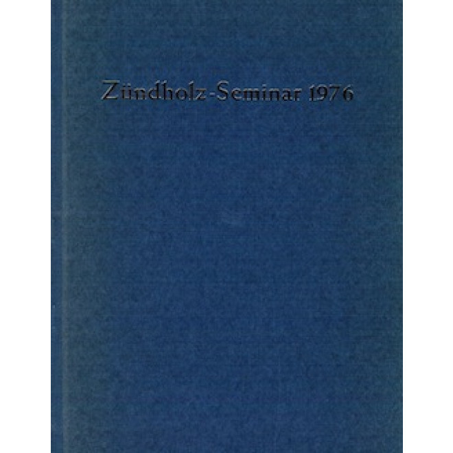 Das Zündholz-Seminar Berlin 1976