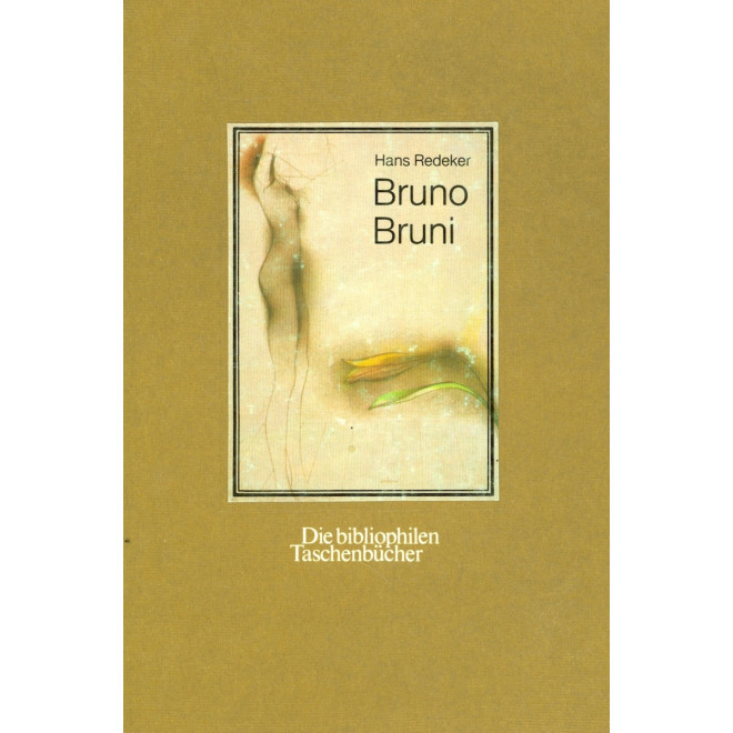 Bruno Bruni. Die bibliophilen Taschenbücher, Nr. 271