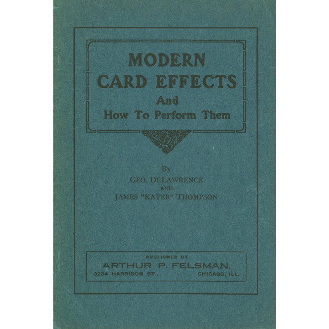 Modern Card Effects and How To Perform Them