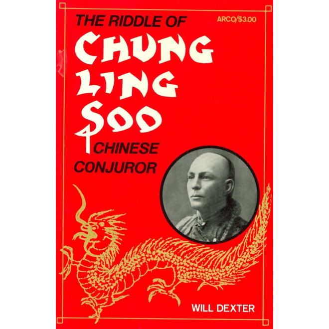 The Riddle of Chung Ling Soo o.U.