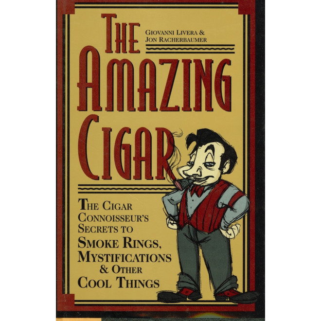 The amazing cigar