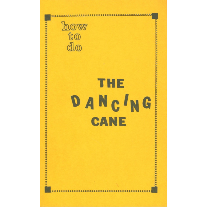 How To Do The Dancing Cane