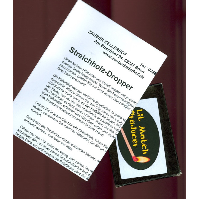 Streichholz-Dropper