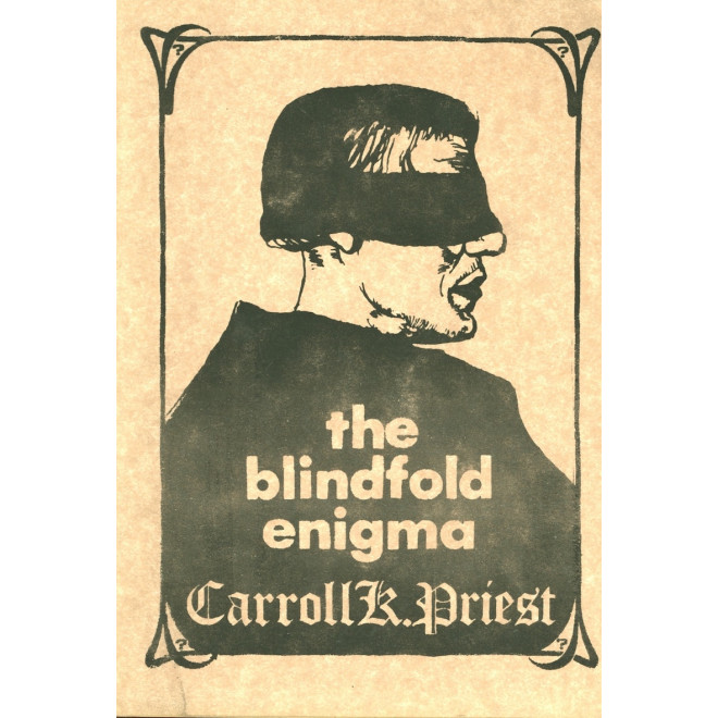 The Blindfold Enigma