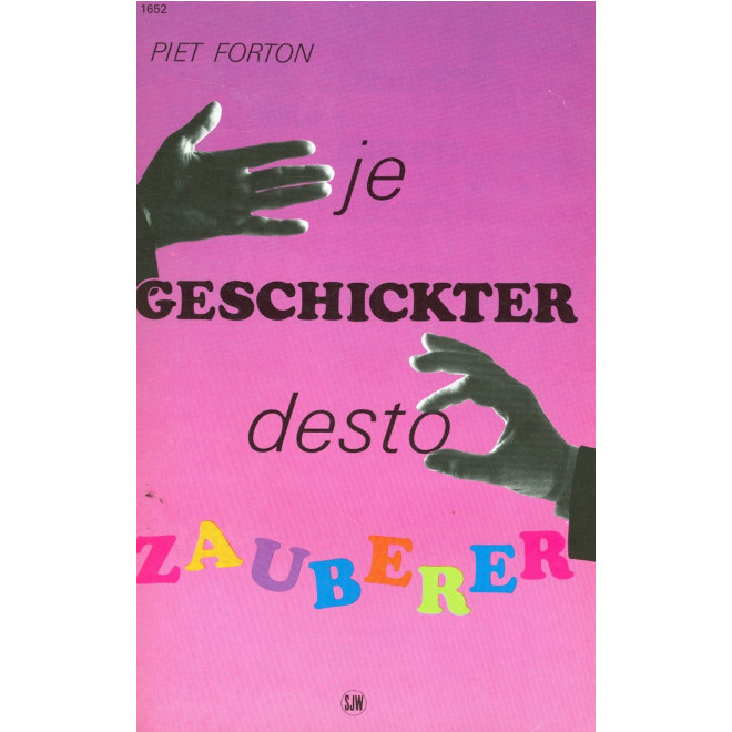 Je geschickter desto Zauberer