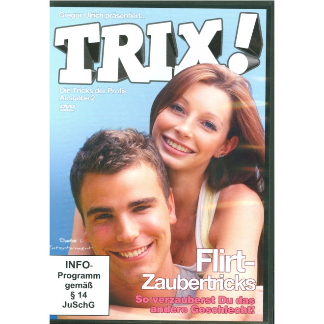 Trix! Flirt Zaubertricks!