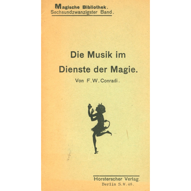 Die Musik im Dienste der Magie