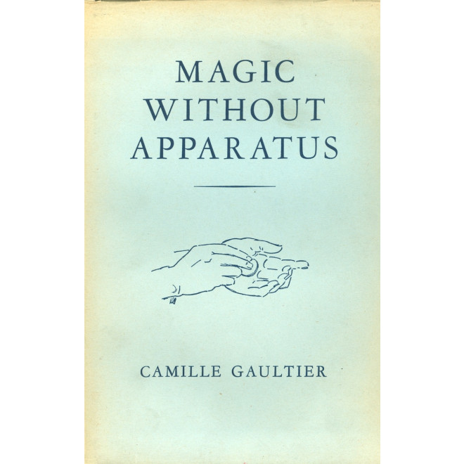 Magic Without Apparatus