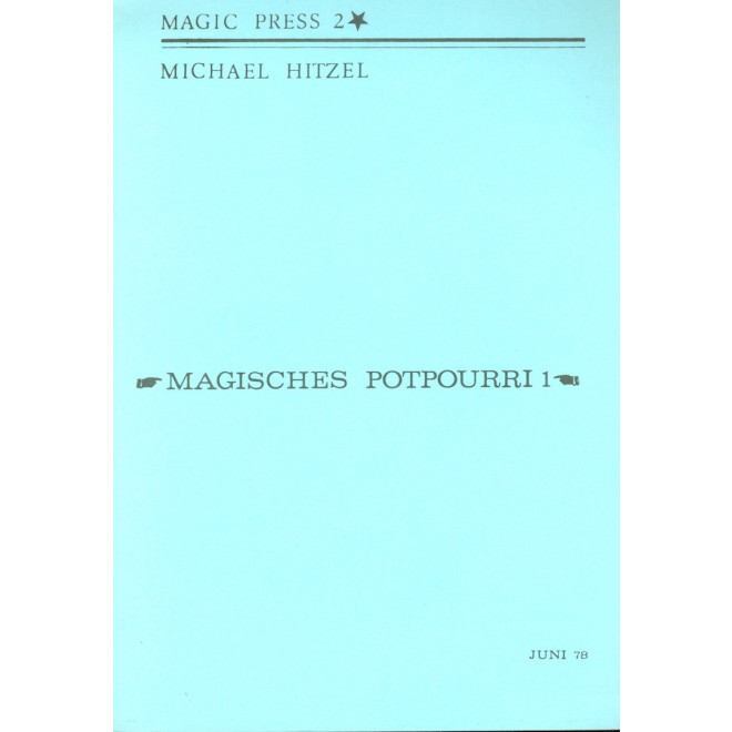 Magisches Potpourri 1