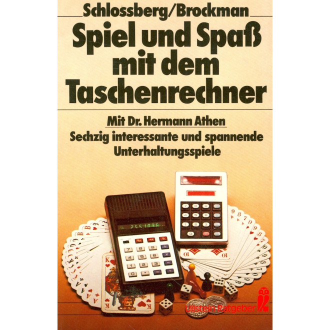 Spiel und Spaß mit dem Taschenrechner mit Dr. Hermann Athen