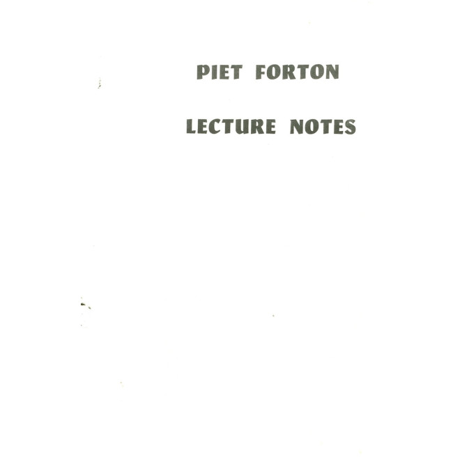 Piet Forton Lecture Notes.