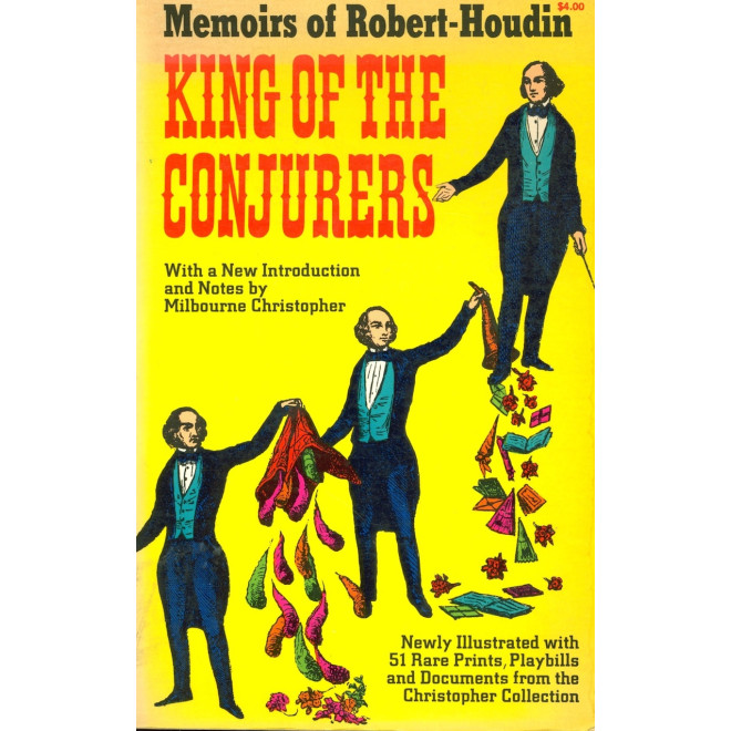 King Of Conjurers Memoirs Of Robert-Houdin - Book