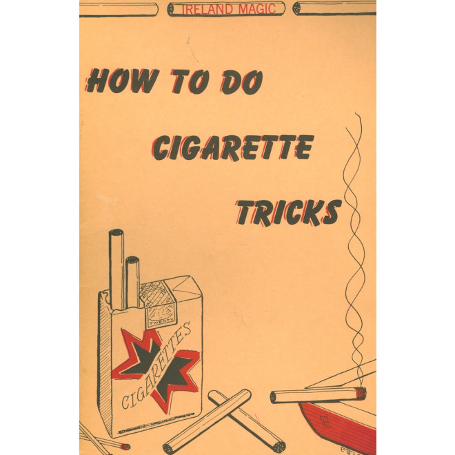 How To Do Cigarette Tricks