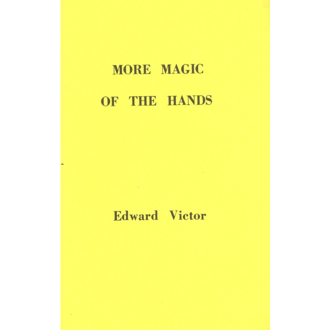 More Magic of the Hands (L. Tannen)