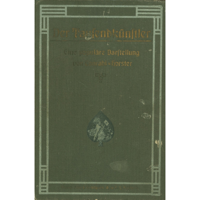 Der Tausendkünstler. Eine populäre Darstellung von Conradi. (Mängel)