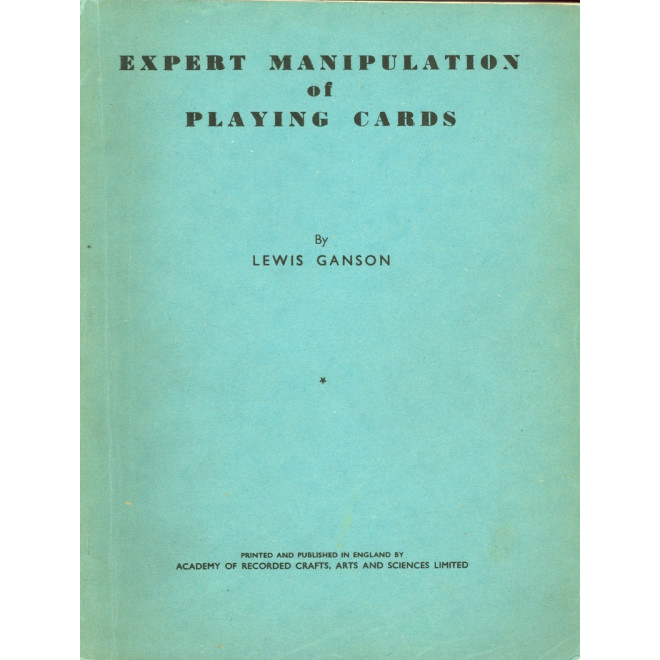 Expert Manipulation of Playing Cards (broschiert)