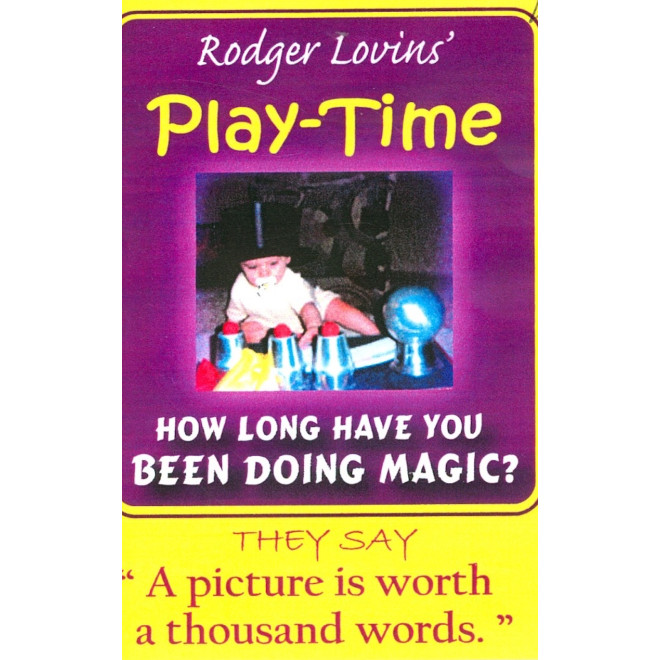 Play Time by Rodger Lovins