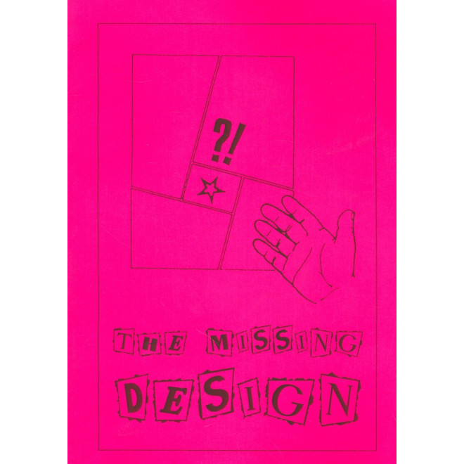 The Missing Design