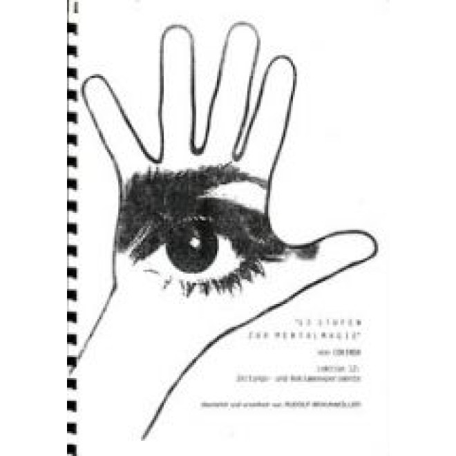 13 Stufen zur Mentalmagie. Lektion 12