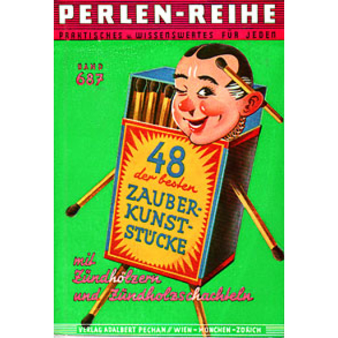 48 der besten Zauberkunststücke mit Zündhölzern...