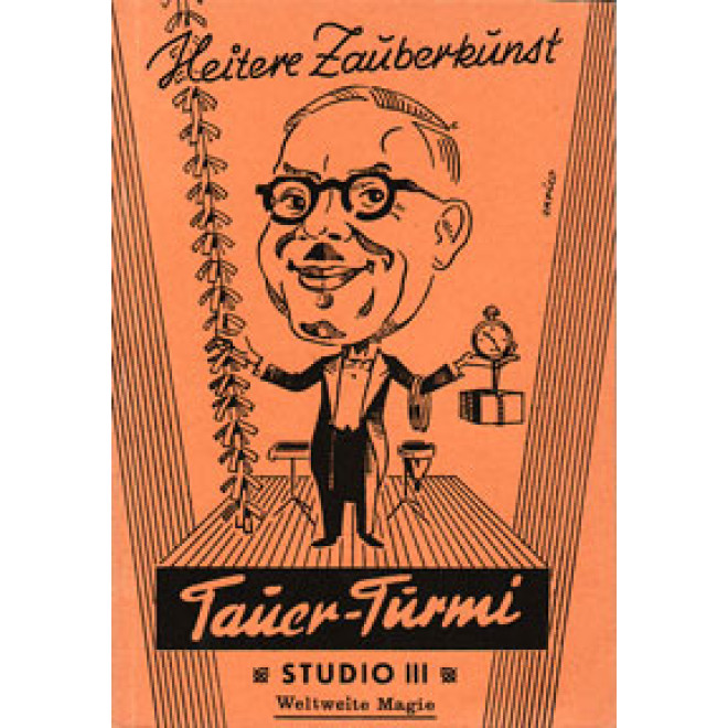 Heitere Zauberkunst, Studio III