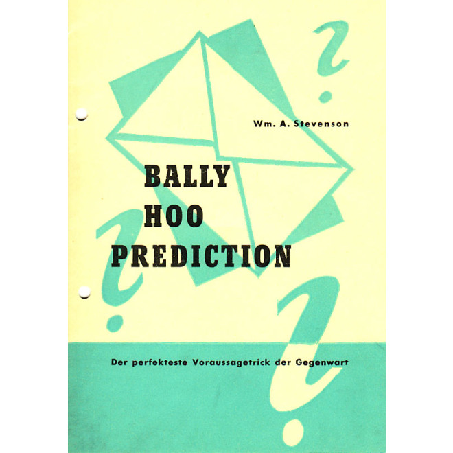 Bally Hoo Prediction (1. Aufl.)