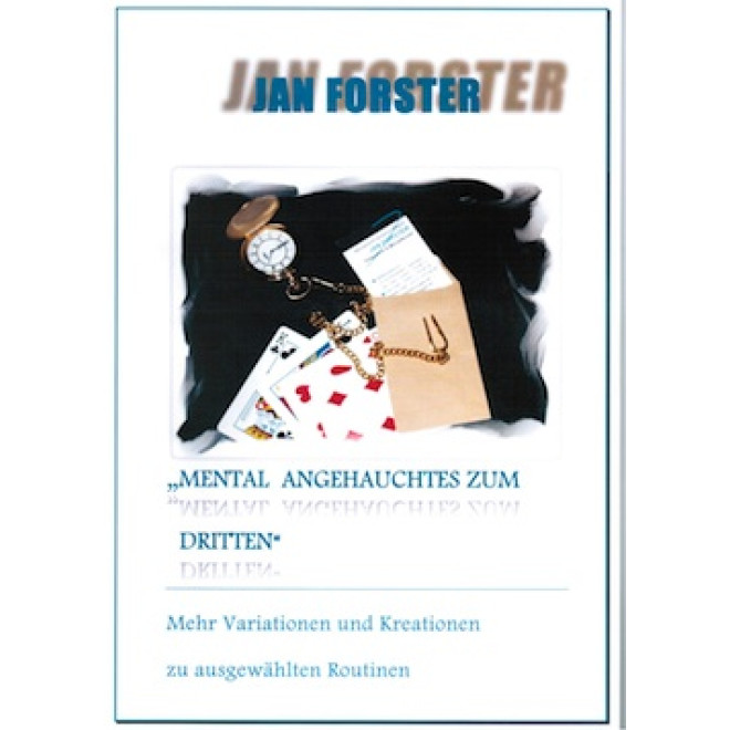 Mental Angehauchtes Zum Dritten