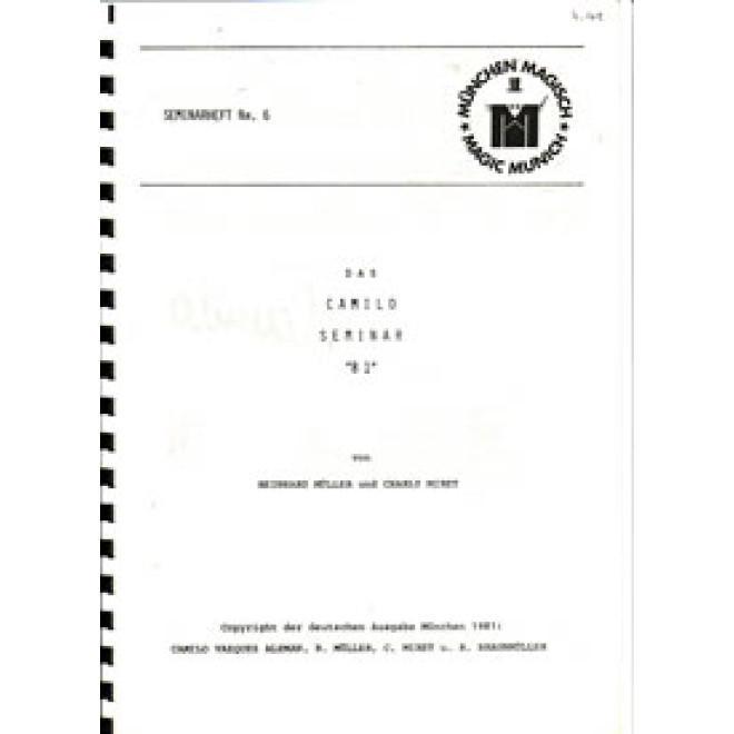 Das Camilo Seminar "81"