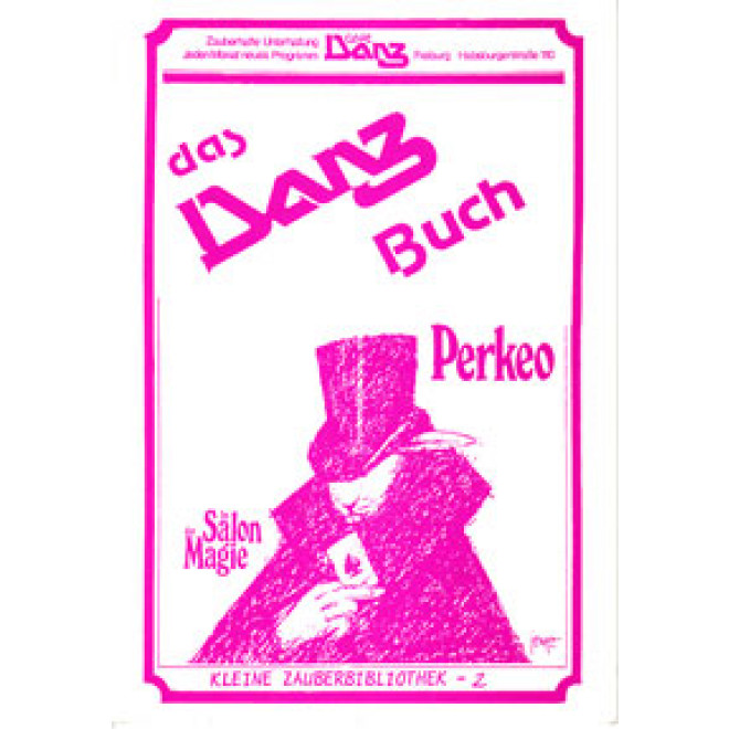 Im Salon der Magie - Das Danz Buch
