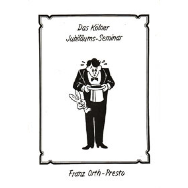 Das Kölner Jubiläums-Seminar