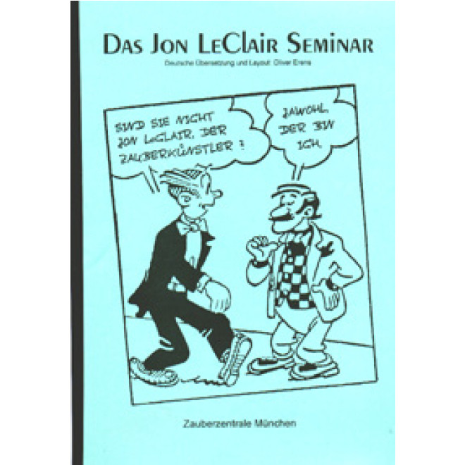 Das Jon LeClair Seminar