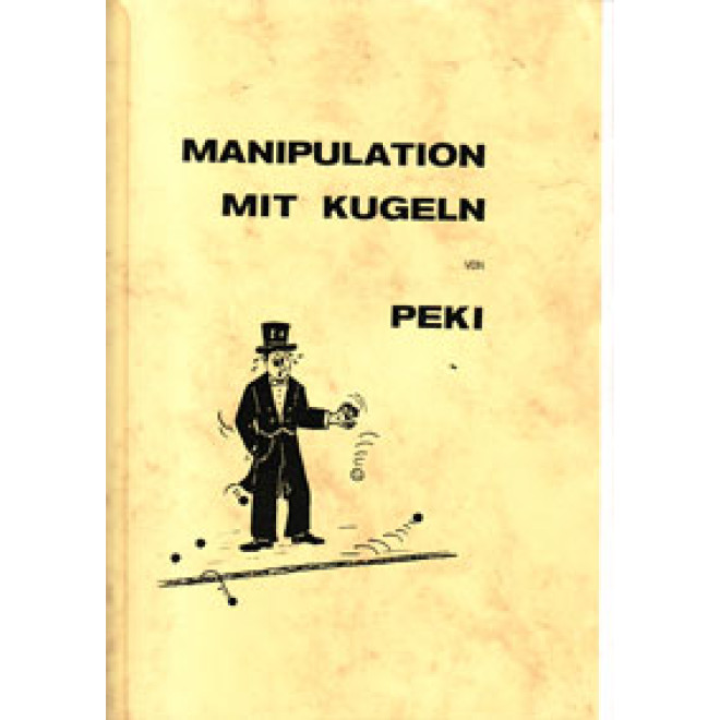 Manipulation mit Kugeln (2. überarbeitete Auflage)