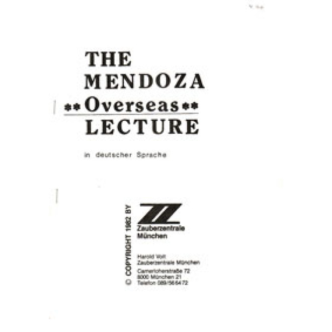 The Mendoza Overseas Lecture
