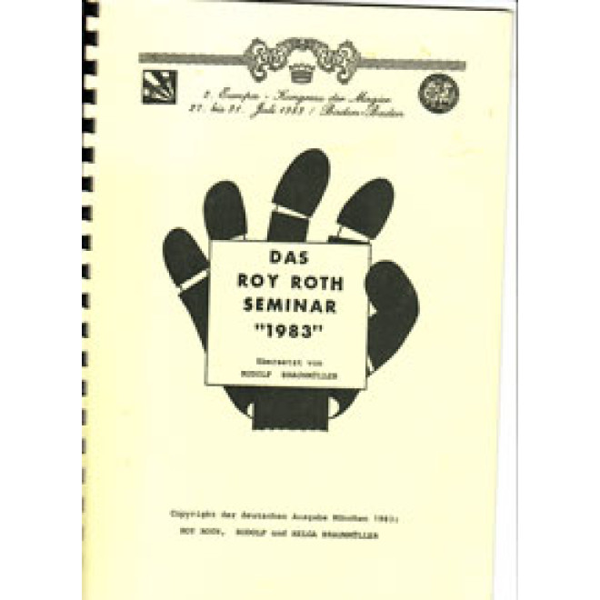 Das Roy Roth Seminar "1983"