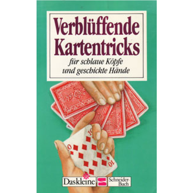 Verblüffende Kartentricks (Schneider)