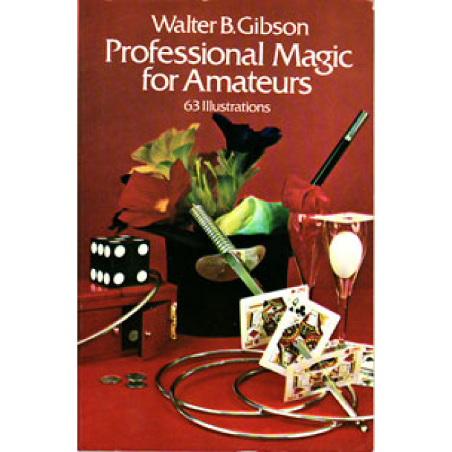 Professional Magic for Amateurs