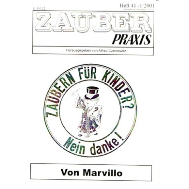 Zaubern für Kinder? Nein Danke! oder doch? (Zauberpraxis 41)