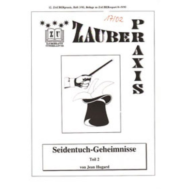Seidentuch-Geheimnisse, Teil 2 (Zauberpraxis 12)