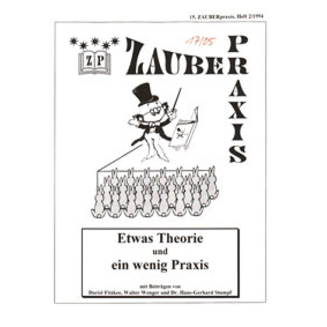 Etwas Theorie und ein wenig Praxis (Zauberpraxis 15)