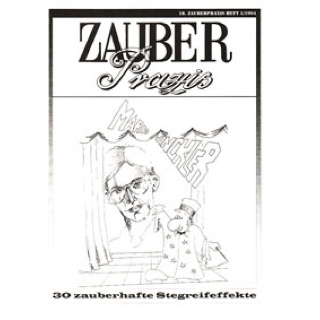 30 Zauberhafte Stegreifeffekte (Zauberpraxis Heft 18)