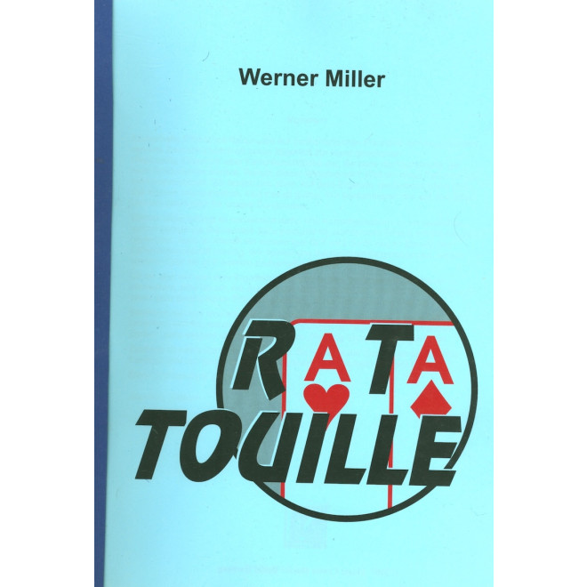 RaTaTouille, Werner Miller