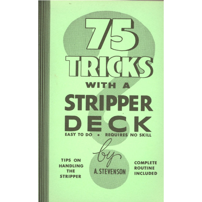 75 Tricks with a Stripper Deck