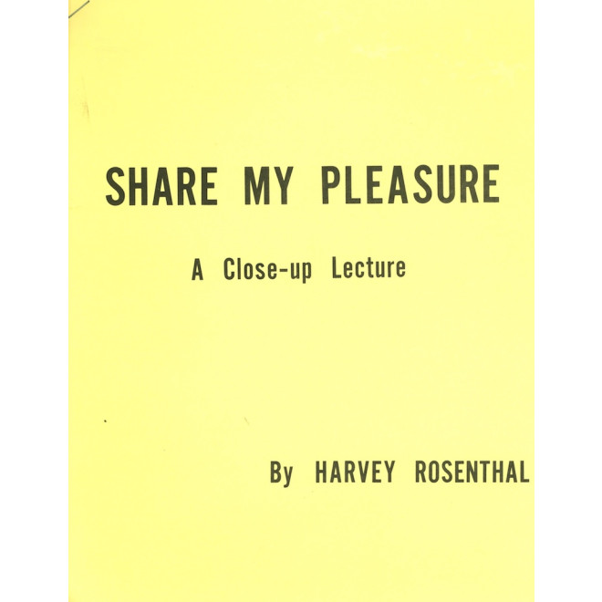 Share My Pleasure (A Close-Up Lecture)
